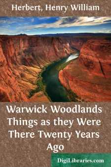 Warwick Woodlands
Things as they Were There Twenty Years Ago