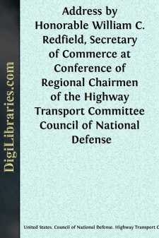 Address by Honorable William C. Redfield, Secretary of Commerce at Conference of Regional Chairmen of the Highway Transport Committee Council of National Defense