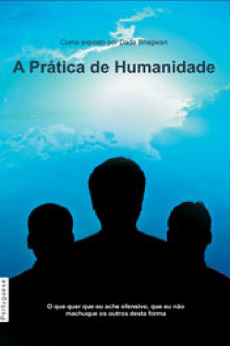 A Prática de Humanidade