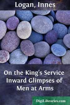 On the King's Service
Inward Glimpses of Men at Arms