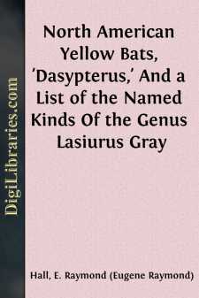 North American Yellow Bats, 'Dasypterus,' And a List of the Named...