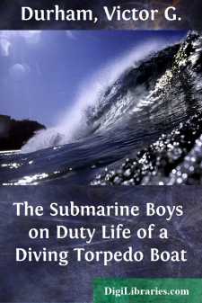 The Submarine Boys on Duty
Life of a Diving Torpedo Boat