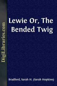 Lewie
Or, The Bended Twig