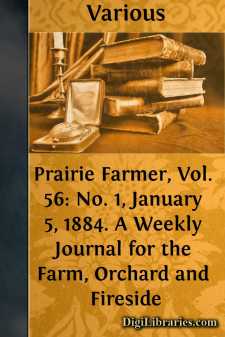 Prairie Farmer, Vol. 56: No. 1, January 5, 1884.
A Weekly...