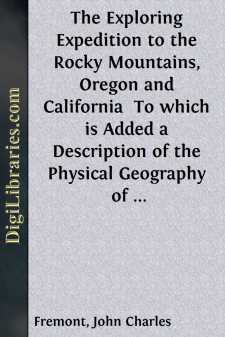 The Exploring Expedition to the Rocky Mountains, Oregon and...