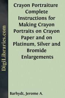Crayon Portraiture 
Complete Instructions for Making Crayon...