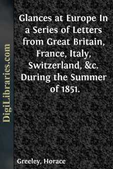 Glances at Europe
In a Series of Letters from Great Britain,...