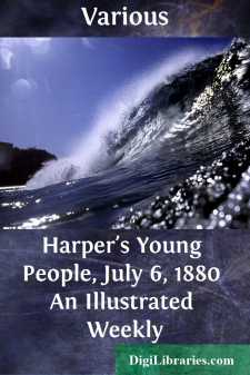 Harper's Young People, July 6, 1880
An Illustrated Weekly
