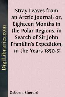Stray Leaves from an Arctic Journal;
or, Eighteen Months in the...