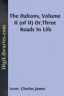 The Daltons, Volume II (of II)
Or,Three Roads In Life