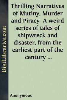 Thrilling Narratives of Mutiny, Murder and Piracy 
A weird...