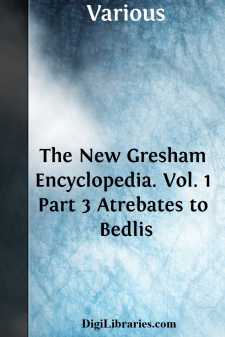 The New Gresham Encyclopedia. Vol. 1 Part 3
Atrebates to Bedlis