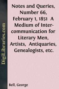 Notes and Queries, Number 66, February 1, 1851 
A Medium of...
