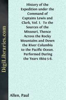 History of the Expedition under the Command of Captains Lewis and...