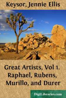 Great Artists, Vol 1.
Raphael, Rubens, Murillo, and Durer