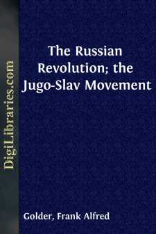 The Russian Revolution; the Jugo-Slav Movement