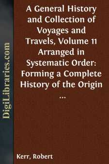 A General History and Collection of Voyages and Travels, Volume...