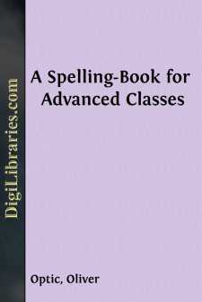 A Spelling-Book for Advanced Classes