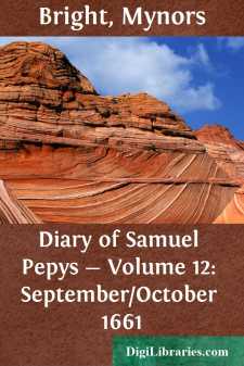 Diary of Samuel Pepys - Volume 12: September/October 1661
