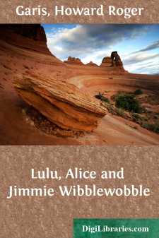Lulu, Alice and Jimmie Wibblewobble