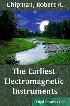 The Earliest Electromagnetic Instruments