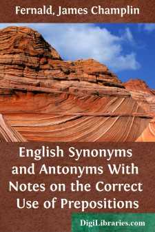 English Synonyms and Antonyms
With Notes on the Correct Use of Prepositions