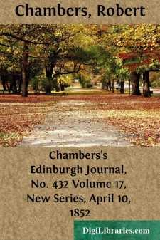 Chambers's Edinburgh Journal, No. 432
Volume 17, New Series,...