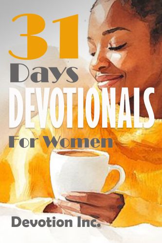 31 Days Devotionals For Women - Proverbs 31