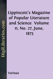 Lippincott's Magazine of Popular Literature and Science 
Volume...
