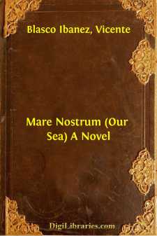 Mare Nostrum (Our Sea)
A Novel