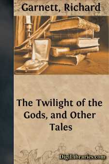 The Twilight of the Gods, and Other Tales