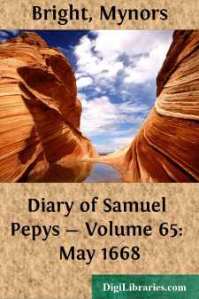 Diary of Samuel Pepys - Volume 65: May 1668