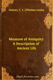 Museum of Antiquity
A Description of Ancient Life