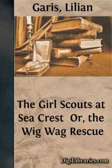 The Girl Scouts at Sea Crest 
Or, the Wig Wag Rescue