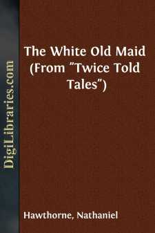 The White Old Maid (From "Twice Told Tales")