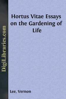 Hortus Vitae
Essays on the Gardening of Life