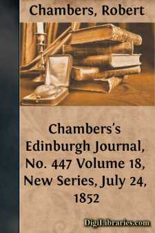 Chambers's Edinburgh Journal, No. 447
Volume 18, New Series,...