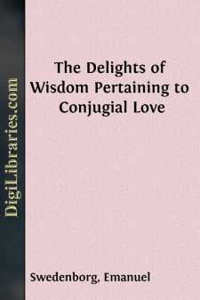 The Delights of Wisdom Pertaining to Conjugial Love