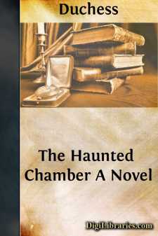 The Haunted Chamber
A Novel