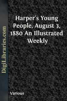 Harper's Young People, August 3, 1880
An Illustrated Weekly