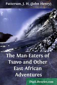 The Man-Eaters of Tsavo and Other East African Adventures