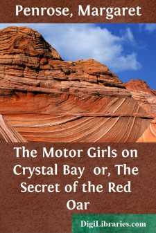 The Motor Girls on Crystal Bay 
or, The Secret of the Red Oar