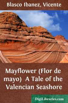 Mayflower (Flor de mayo) 
A Tale of the Valencian Seashore