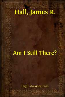 Am I Still There?