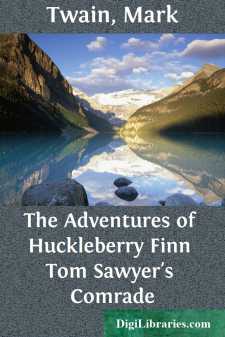 The Adventures of Huckleberry Finn
Tom Sawyer's Comrade