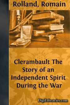 Clerambault
The Story of an Independent Spirit During the War