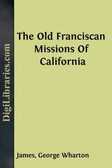 The Old Franciscan Missions Of California