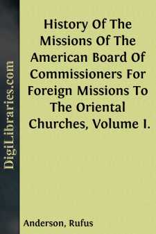 History Of The Missions Of The American Board Of Commissioners...