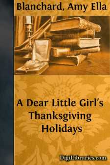 A Dear Little Girl's Thanksgiving Holidays