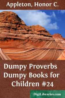 Dumpy Proverbs 
Dumpy Books for Children #24